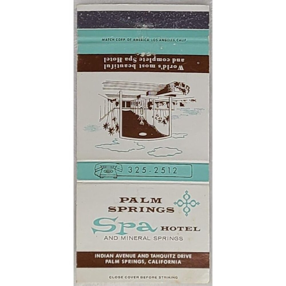 Front Strike Matchbook Cover Palm Springs Spa Hotel CA California 30 Stick